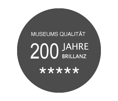 Museumsqualität 200 Jahre Brillanz